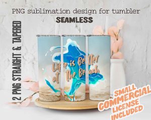 Life Is Better At The Beach Tumbler Wrap