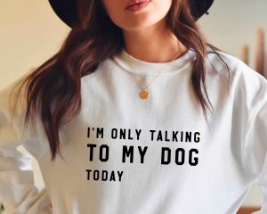 I Am Only Talking To My Dog Today SVG Cut Design