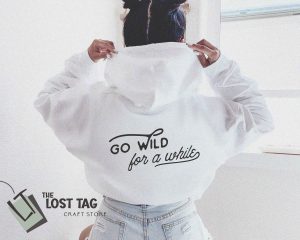 Go Wild For A While SVG Cut Design