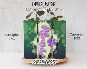 Pinch Proof St Patrick Day Tumbler Sublimation