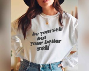 Be Yourself But Your First Self SVG Cut Design
