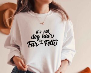 Its Not Dog Hair Its Fur Fetti SVG Cut Design