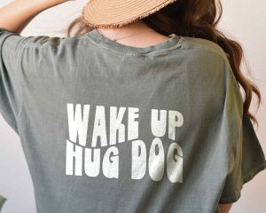 Wake Up Hug Dog SVG Funny Cut Design