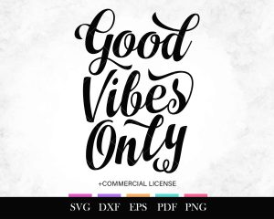 Free SVG Good Vibes Only