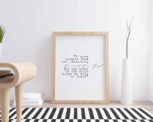 I Knew When Digital Wall Art Printable