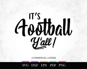 Free SVG Its Football Yall