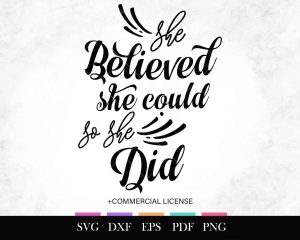 Free SVG She Believed She Could