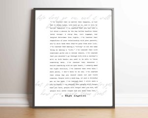 I’v Learne That Angelou Quote Digital Print