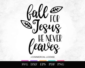Free SVG Fall For Jesus