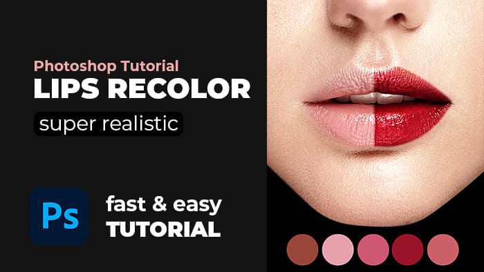 Lips Recolor Photoshop Tutorial | How to Change Lip Color