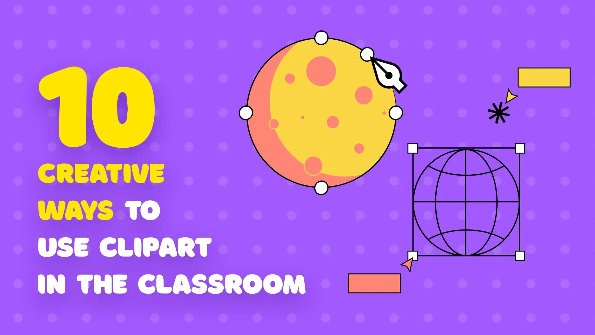 10 Creative Ways to Use Clipart in the Classroom